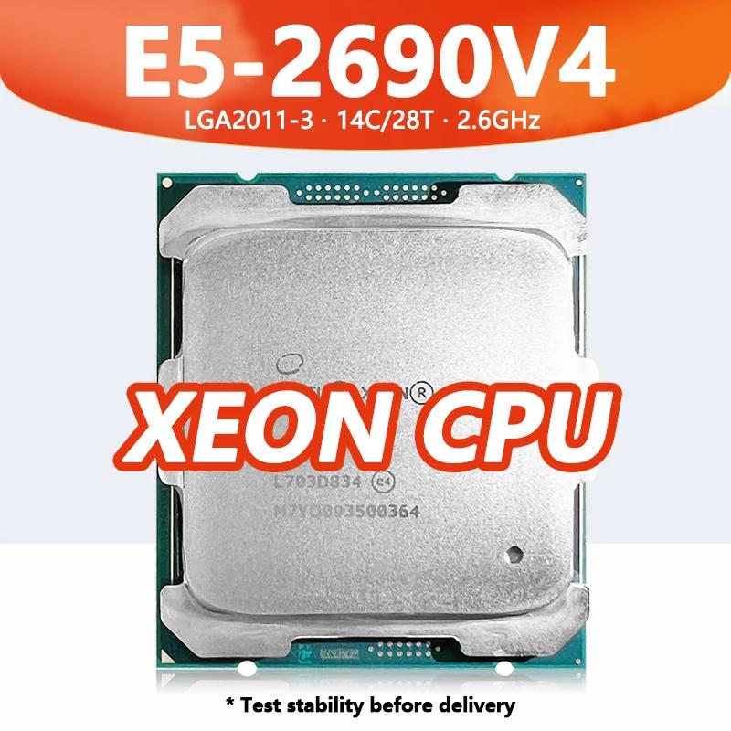 X99   E5-2690V4 CPU  E5 2690V4 μ, 14 ھ, 28 , 2.60GHz, 14nm, 35MB, 135W, DDR4  LGA2011-3